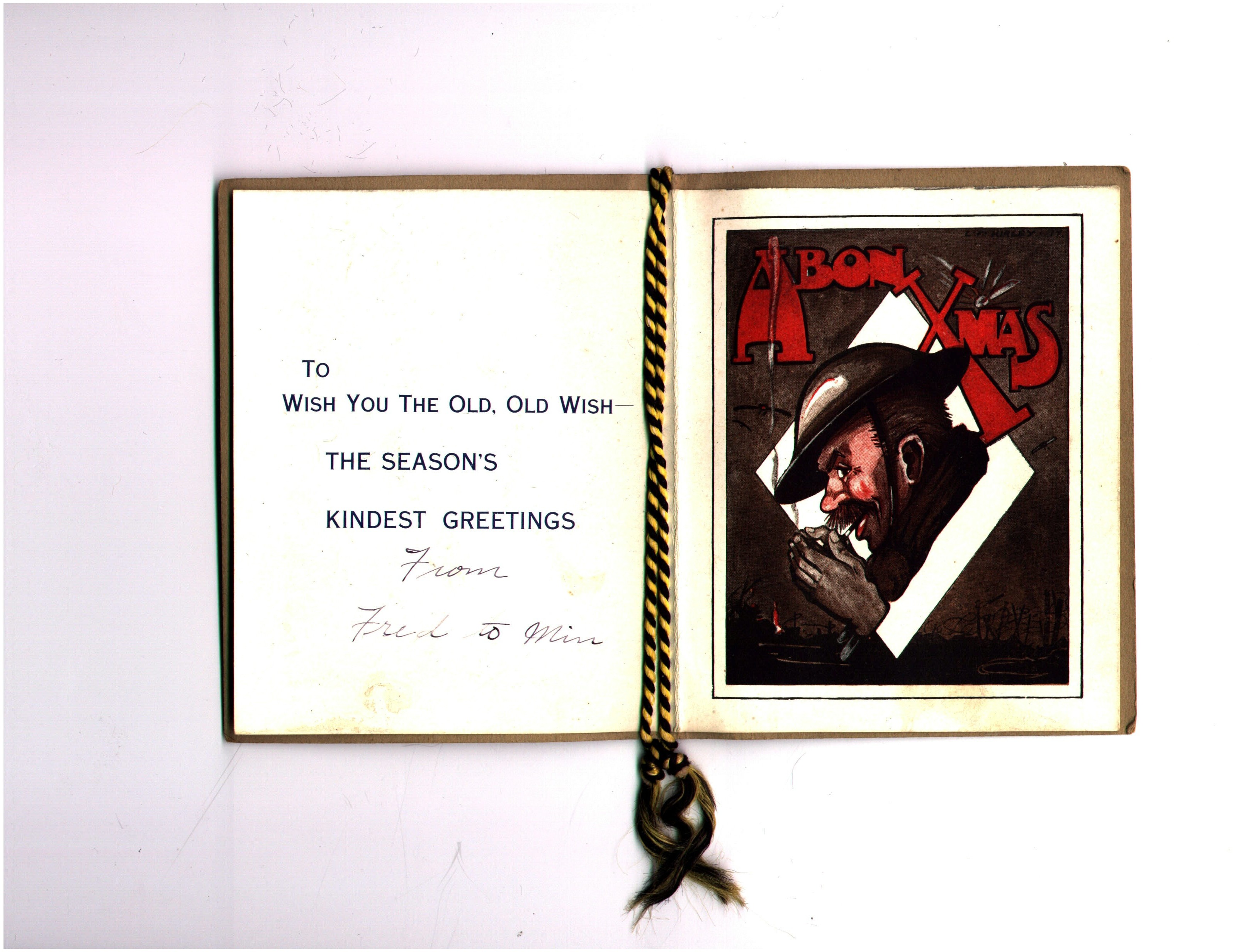Inside, 19th Battalion Officer’s Christmas Card, 1917. The fictional character depicted is Old Bill, the work of cartoonist Bruce Bairnsfather.